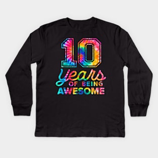 10Th Birthday Tie Dye 10 Years Old Awesome Men Women T-Shirt Kids Long Sleeve T-Shirt